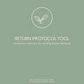 Return Protocol Tool | Simply Adulting™