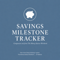 Savings Milestone Tracker | Simply Adulting™ (Free)